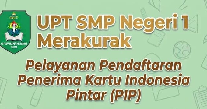Prosedur Pelayanan Pendaftaran Penerima Program Indonesia Pintar (PIP)